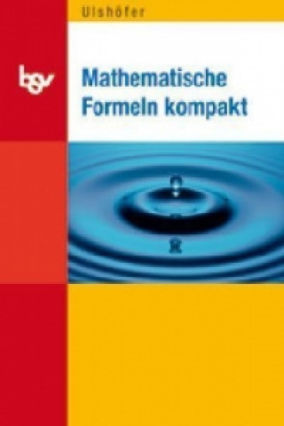 Mathematische Formeln kompakt