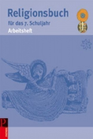 Religionsbuch (Patmos) - Für den katholischen Religionsunterricht - Sekundarstufe I - 7. Schuljahr