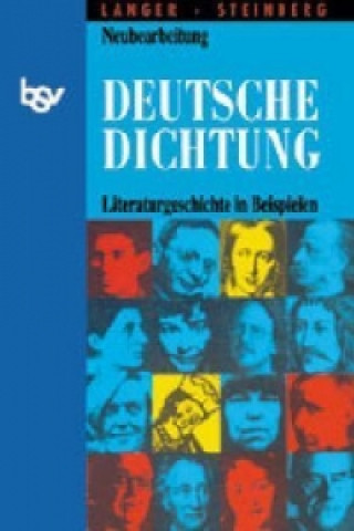 Deutsche Dichtung - Literaturgeschichte in Beispielen