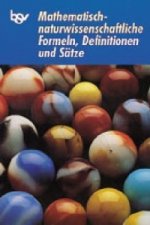 Mathematisch-naturwissenschaftliche Formeln, Definitionen und Sätze