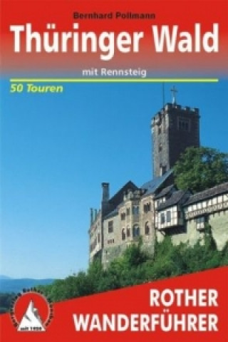 Rother Wanderführer Thüringer Wald
