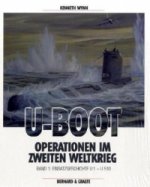 U-Boot-Operationen im Zweiten Weltkrieg. Bd.1