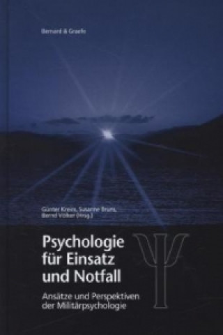 Psychologie für Einsatz und Notfall