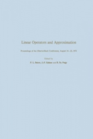 Linear Operators and Approximation / Lineare Operatoren und Approximation