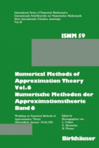 Numerische Methoden der Approximationstheorie. Numerical Methods of Approximation Theory. Bd.6