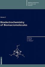 Bioelectrochemistry of Biomacromolecules
