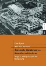 Okologische Bilanzierung Von Baustoffen Und Gebauden