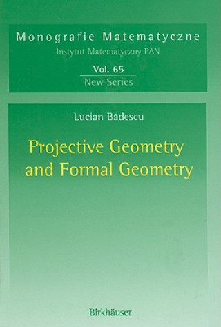 Projective Geometry and Formal Geometry