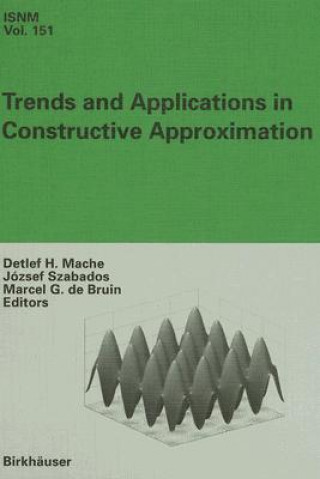 Trends and Applications in Constructive Approximation