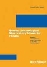 Messina Seismological Observatory Memorial Volume