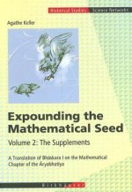 Expounding the Mathematical Seed. Vol. 2: The Supplements
