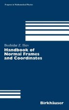 Handbook of Normal Frames and Coordinates