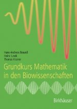 Grundkurs Mathematik in den Biowissenschaften