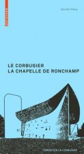 Le Corbusier: La Chapelle de Ronchamp, französische Ausgabe