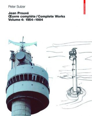 Jean Prouvé - Oeuvre compl