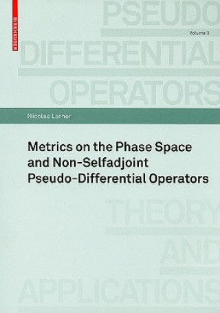 Metrics on the Phase Space and Non-Selfadjoint Pseudo-Differential Operators