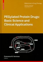 PEGylated Protein Drugs: Basic Science and Clinical Applications