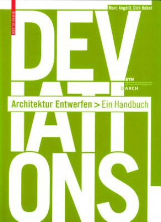 Deviations Architektur Entwerfen