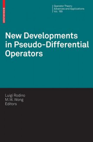 New Developments in Pseudo-Differential Operators