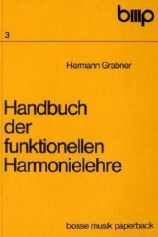 Handbuch der funktionellen Harmonielehre