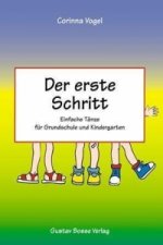 Der erste Schritt