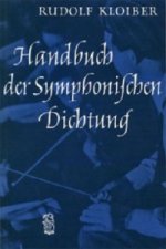 Handbuch der Symphonischen Dichtung