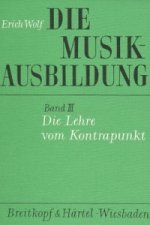 Die Musikausbildung / Die Lehre vom Kontrapunkt