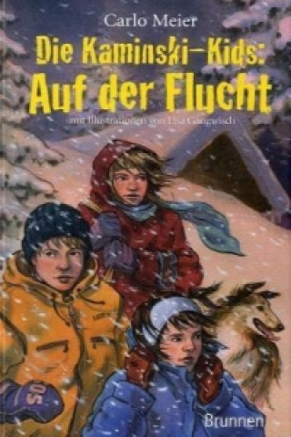 Die Kaminski-Kids - Auf der Flucht