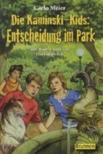 Die Kaminski-Kids - Entscheidung im Park