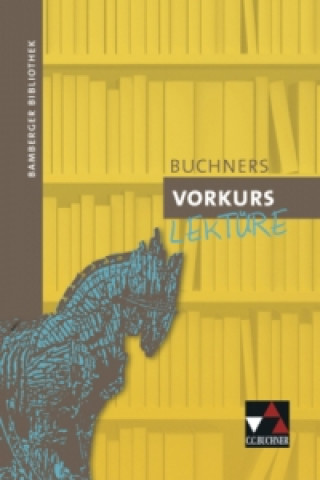 Bamberger Bibliothek Vorkurs Lektüre, m. 1 Buch