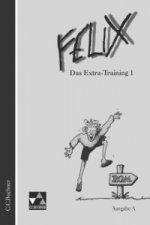 Felix A Das Extra-Training 1, m. 1 Buch. Tl.1