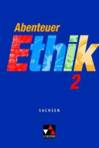Abenteuer Ethik Sachsen 2