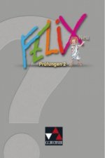Felix Prüfungen 2 - neu, m. 1 Buch. Tl.2