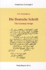 Die deutsche Schrift. The German Script