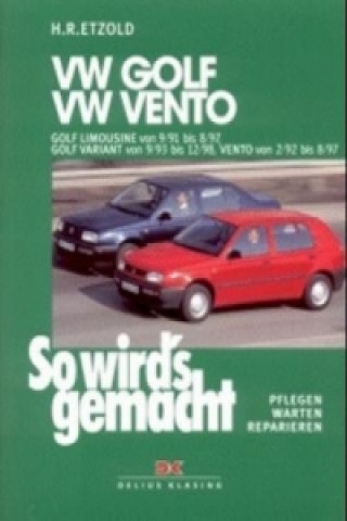 VW Golf Limousine von 9/91 bis 8/97, Golf Variant von 9/93 bis 12/98, Vento von 2/92 bis 8/97