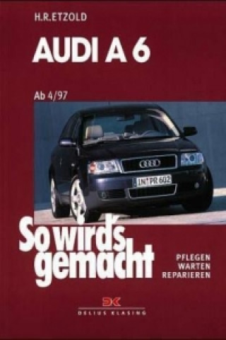 Audi A6 4/97 bis 3/04