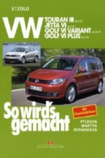 VW Touran III ab 8/10, VW Jetta VI ab 7/10, VW Golf VI Variant 10/09-4/13, VW Golf VI Plus 3/09-1/14