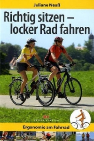 Richtig sitzen - locker Rad fahren