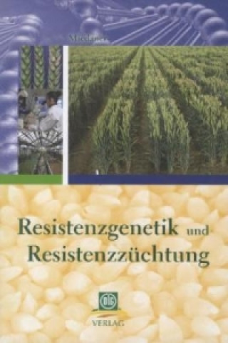 Resistenzgenetik und Resistenzzüchtung