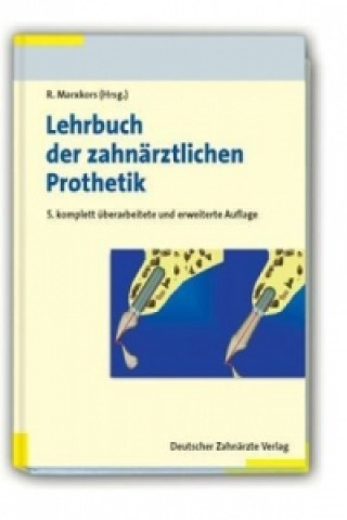 Lehrbuch der zahnärztlichen Prothetik