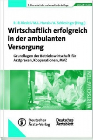 Wirtschaftlich erfolgreich in der ambulanten Versorgung