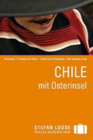 Stefan Loose Travel Handbücher Chile mit Osterinsel