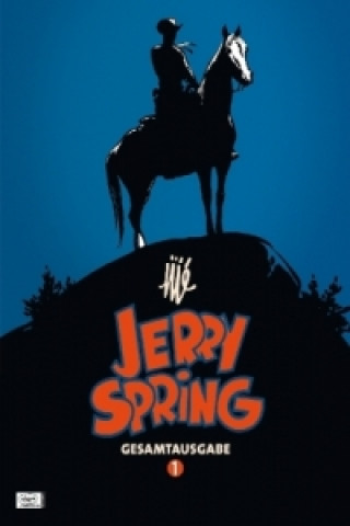 Jerry Spring Gesamtausgabe. Bd.1