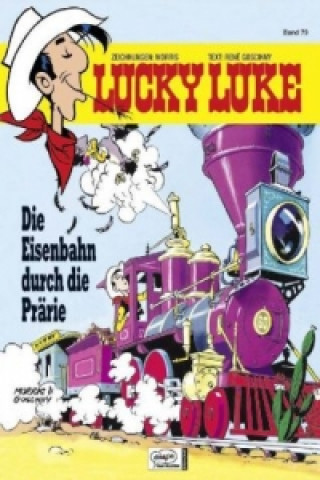 Lucky Luke - Die Eisenbahn durch die Prärie