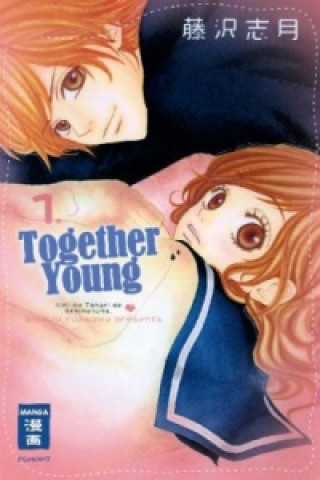 Together young. Bd.1