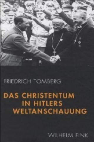 Das Christentum in Hitlers Weltanschauung