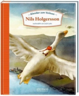 Klassiker zum Vorlesen. Nils Holgersson
