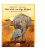 Abschied von Opa Elefant