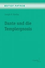 Dante und die Templergnosis