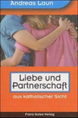 Liebe und Partnerschaft